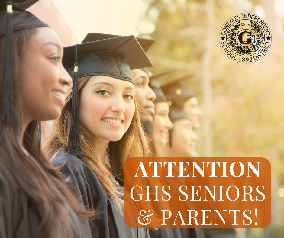 Attention GHS Senior and Parents!